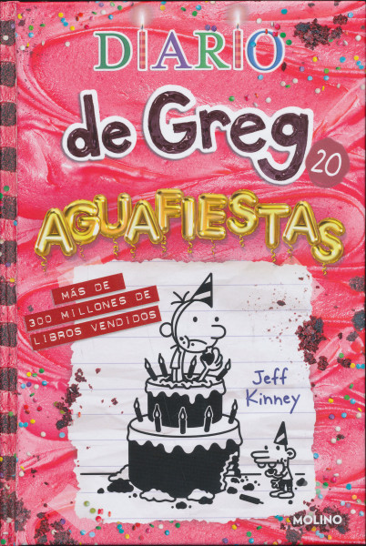 Jeff Kinney: Diario de Greg 20 - Aguafiestas