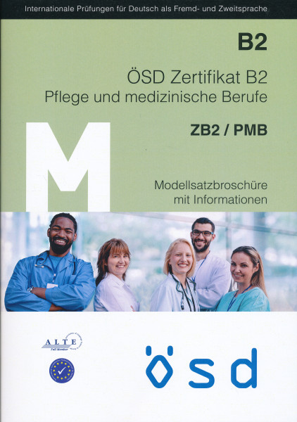 ÖSD Zertifikat B2 Pflege und medizinische Berufe: Modellsatzbroschüre mit Informationen