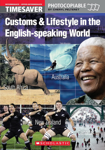 English Timesavers: Customs and Lifestyle in the English-speaking World (with CD) - Photocopiable