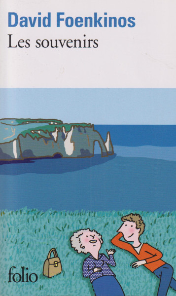 David Foenkinos: Les souvenirs