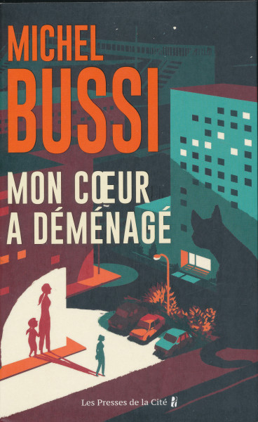 Michel Bussi: Mon coeur a déménagé