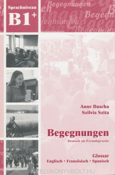 Begegnungen B1+ Glossar