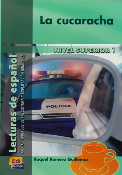 La cucaracha - Lecturas en Espanol Nivel Superior 1