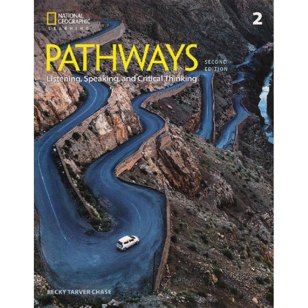 Pathways 2nd Edition: Listening, Speaking, and Critical Thinking 2