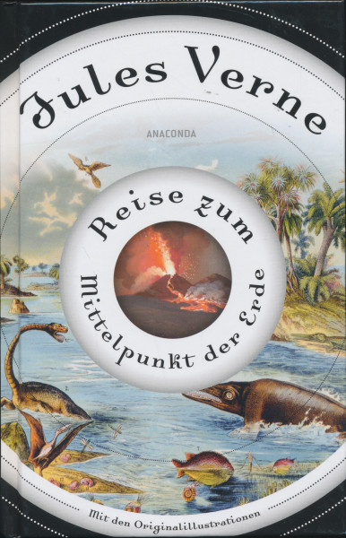 Jules Verne: Reise zum Mittelpunkt der Erde