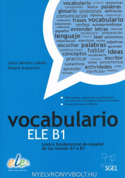 Vocabulario ELE B1 - Léxico fundamental de espanol de los niveles A1 a B1