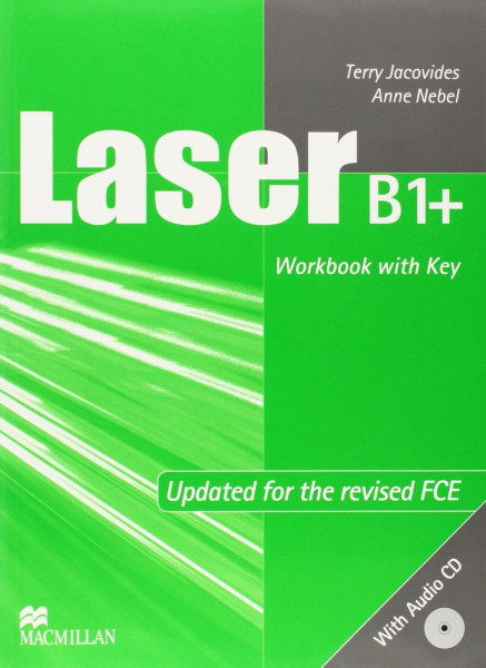 Laser B1+ 2008 Workbook with Key + Audio CD - Updated for the revised FCE