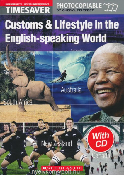 English Timesavers: Customs and Lifestyle in the English-speaking World (with CD) - Photocopiable