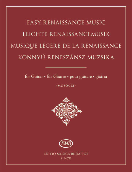 Könnyű reneszánsz muzsika gitárra (Mosóczi Miklós)