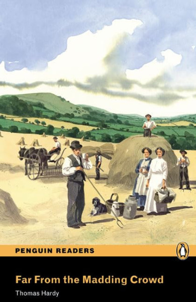 Far from the Madding Crowd - Penguin Readers Level 4