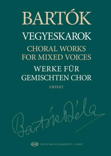 Bartók Béla: Vegyeskarok