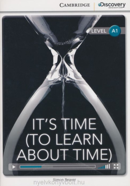 It's Time (To Learn About Time) - with Online Audio - Cambridge Discovery Readers - Level A1