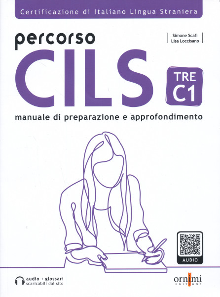 Percorso Cils Tre-C1. Test di preparazione. Con audio scaricabile online
