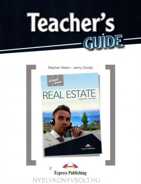 Career Paths: Real Estate Teacher's Guide