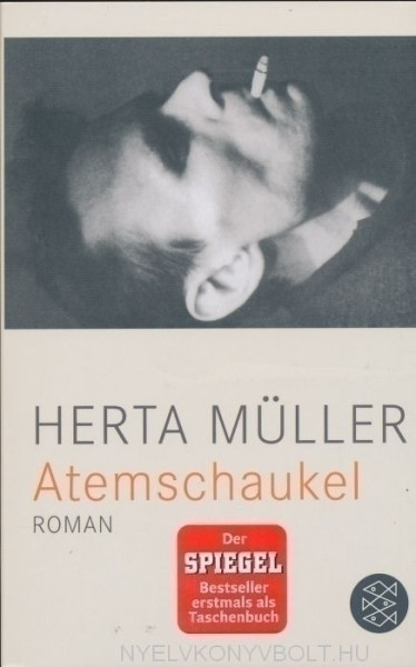 Herta Müller: Atemschaukel