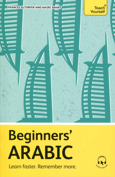 Teach Yourself - Beginners' Arabic