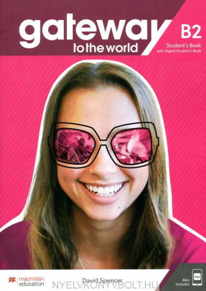 Gateway to the World B2 Student's Book with App and Digital Student's Book
