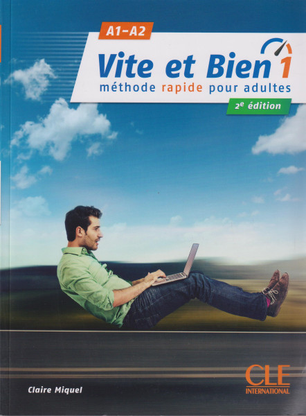 Vite et bien 1 - Niveaux A1/A2 - Livre + Audio téléchargeable en ligne