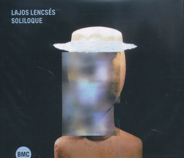 Lencsés Lajos: Soliloque