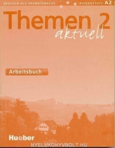 Themen Aktuell 2 Arbeitsbuch