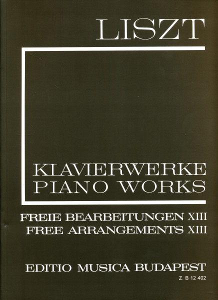 Liszt Ferenc: Freie Bearbeitungen 13. (fűzött)