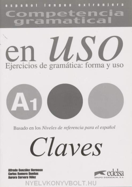 Competencia gramatical en Uso A1 Clave