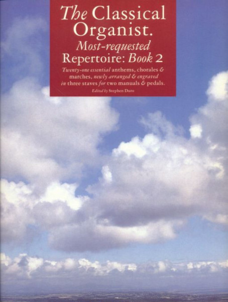 The Classical Organist Repertoire Book 2.