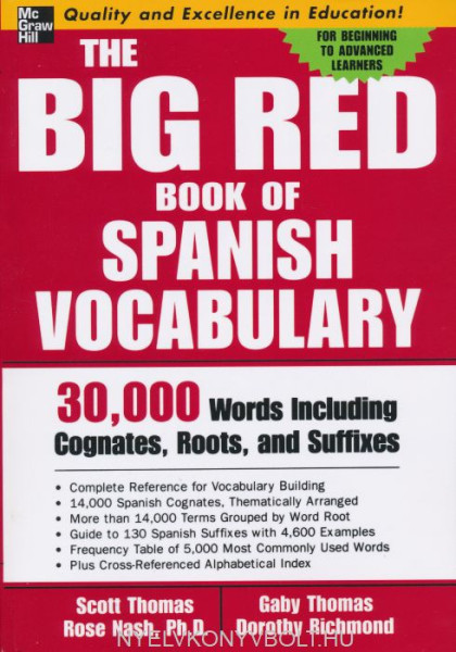 The Big Red Book of Spanish Vocabulary - 30,000 Words Including Cognates, Roots, and Suffixes