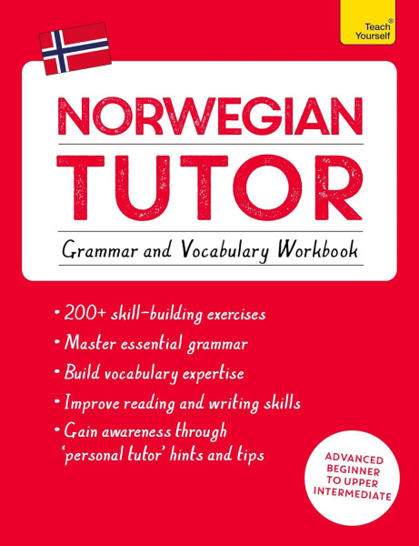 Teach Yourself Norwegian Tutor - Grammar and Vocabulary Workbook