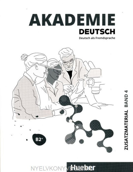 Akademie Deutsch B2+ – Zusatzmaterial