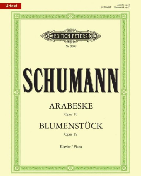 Robert Schumann: Arabeske op. 18, Blumenstück op. 19 (Urtext)