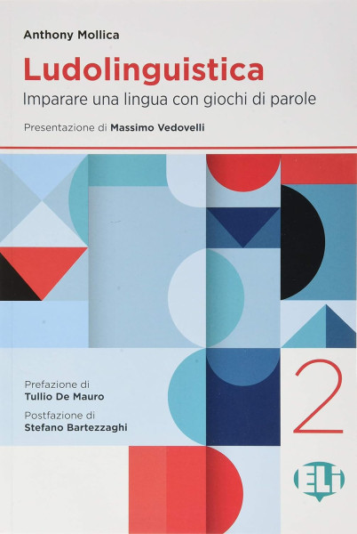 Ludolinguistica 2 - Imparare una lingua con giochi di parole