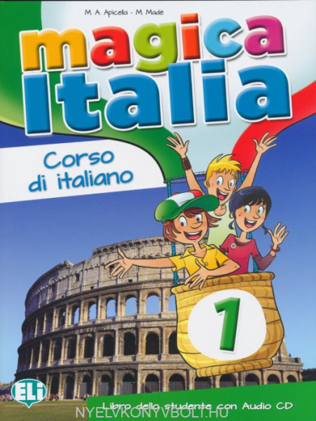 Magica Italia 1 Libro dello studente con Audio CD