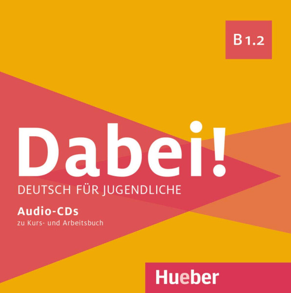 Dabei! B1.2 Medienpaket - Deutsch für Jugendliche