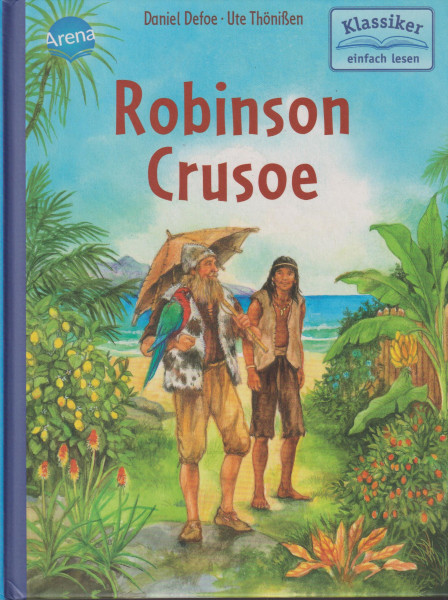 Robinson Crusoe - Klassiker einfach lesen