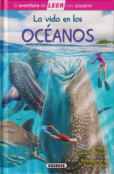 La vida en los océanos (La aventura de LEER con Susaeta - nivel 3)