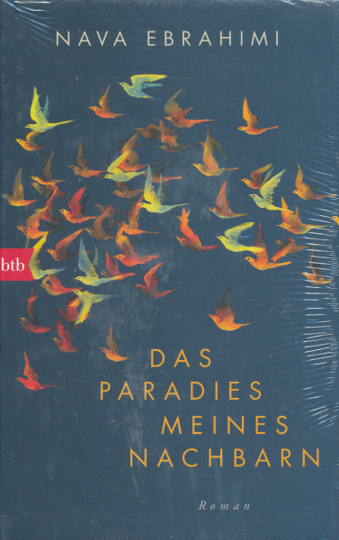Nava Ebrahimi: Das Paradies meines Nachbarn