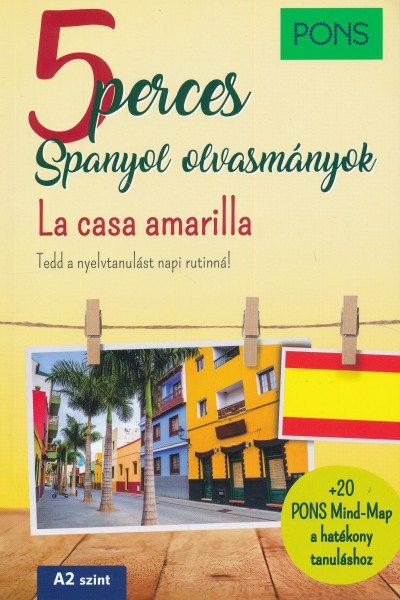 PONS 5 perces spanyol olvasmányok - La casa amarilla