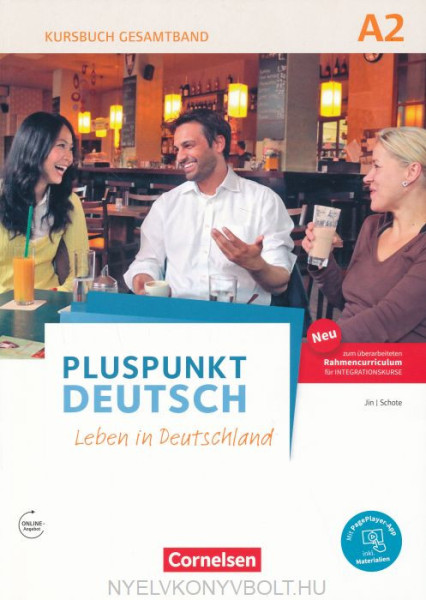 Pluspunkt Deutsch - Leben in Deutschland: A2: Gesamtband - Kursbuch mit interaktiven Übungen mit Audios Online