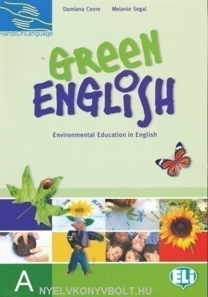 GREEN ENGLISH 'A' - Environmental Education in English