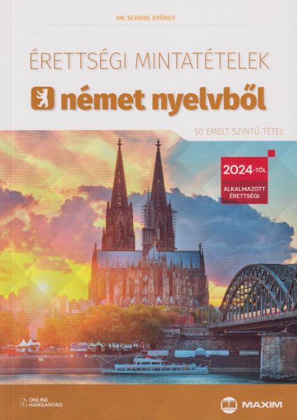 Érettségi Mintatételek Német Nyelvből - 50 Emelt Szintű Tétel online hanganyaggal (MX-1252)
