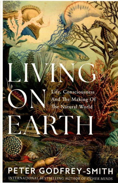 Peter Godfrey-Smith: Living on Earth