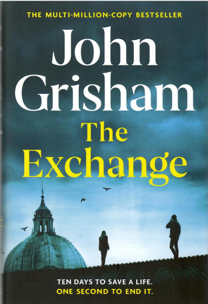 John Grisham: The Exchange