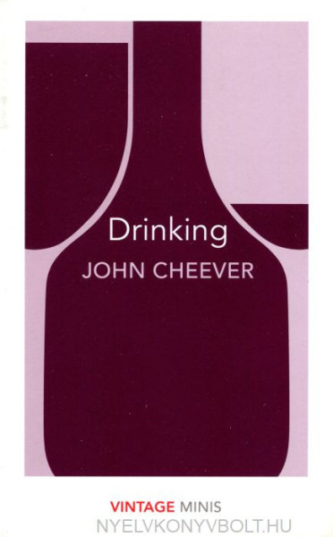 John Cheever: Drinking