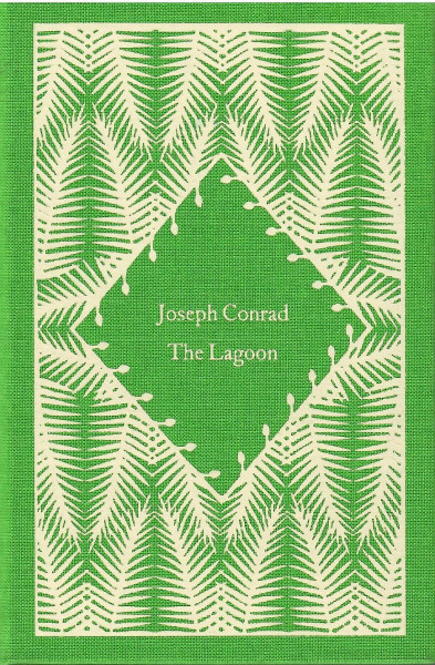 Joseph Conrad: The Lagoon (Little Clothbound Classics)