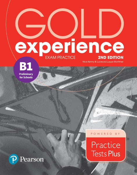 Gold Experience (2nd Edition) B1 Preliminary for Schools Exam Practice