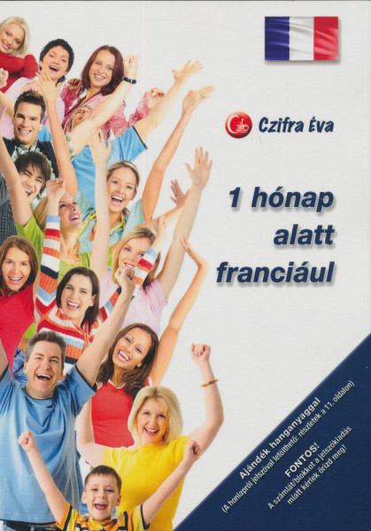 1 hónap alatt franciául