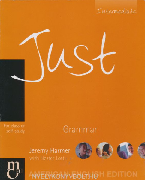 Just Grammar Intermediate / American Edition