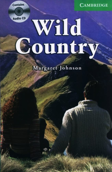 Wild Country with Audio CDs (2) - Cambridge English Readers Level 3