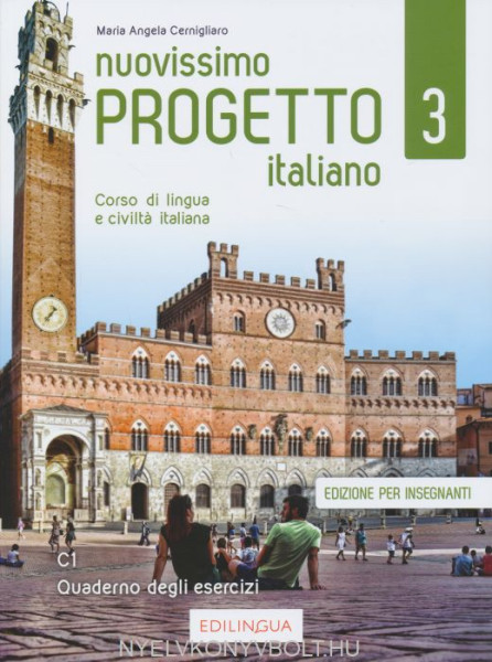 Nuovissimo Progetto italiano 3 - Quaderno degli esercizi – Edizione per insegnanti